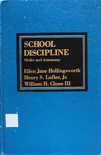 Beispielbild fr School Discipline : Order and Autonomy zum Verkauf von Better World Books