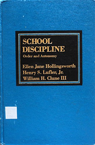Stock image for School Discipline : Order and Autonomy for sale by Better World Books