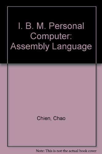 9780030704420: Programming the IBM Personal Computer: Assembly Language