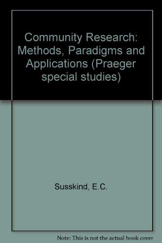 Community research: Methods, paradigms, and applications (9780030706448) by E.C. Susskind