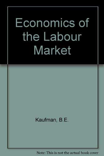 9780030707438: Economics of the Labour Market