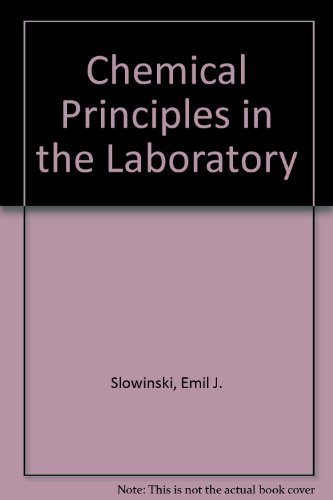 Stock image for Chemical Principles in the Laboratory for sale by Better World Books