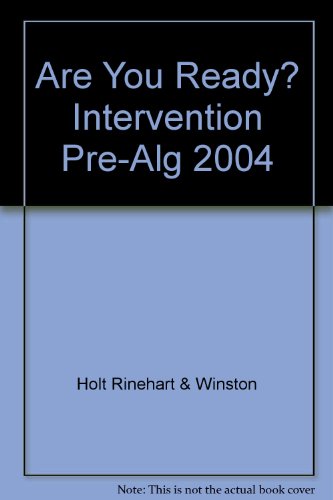 Stock image for Are You Ready? Intervention and Enrichment, Holt Pre-Alg 2004 for sale by Nationwide_Text
