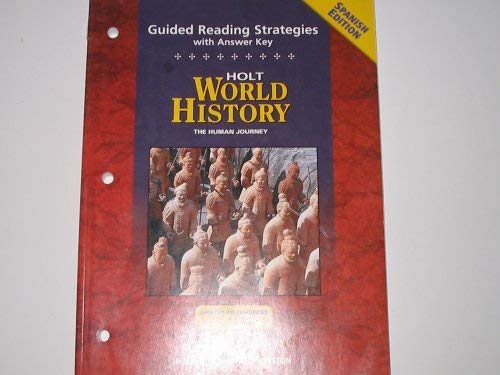 Stock image for World History, Grades 9-12 Human Journey Guided Reading Strategies with Answer Key: Holt World History Human Journey (Spanish Edition) for sale by zeebooks