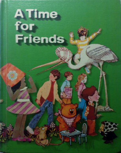 9780030708909: A Time for Friends