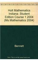 Stock image for Holt Mathematics Indiana: Student Edition Course 1 2004 for sale by Allied Book Company Inc.