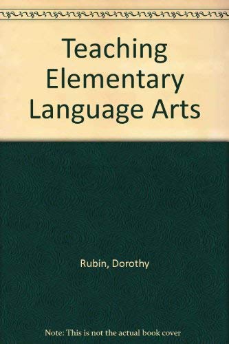 Stock image for Teaching Elementary Language Arts for sale by Better World Books