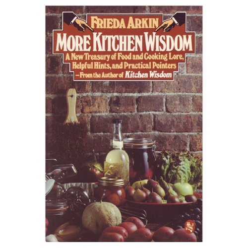 Beispielbild fr More Kitchen Wisdom zum Verkauf von Wonder Book