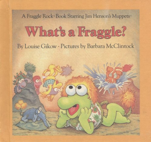 Beispielbild fr What's a Fraggle? zum Verkauf von Orion Tech