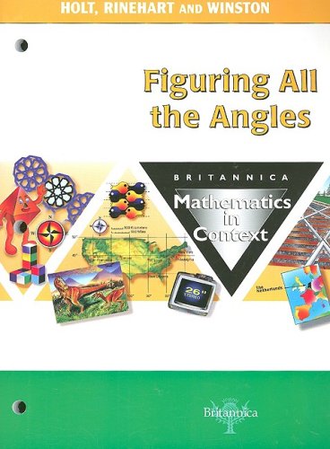 Figuring Angles Grade 5: Holt Math in Context (Math in Context 2003) (9780030712760) by Freudentha