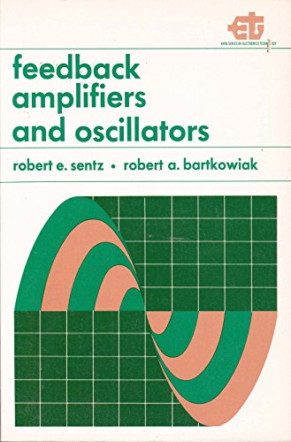 Stock image for Feedback Amplifiers and Oscillators for sale by ThriftBooks-Dallas