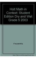 Stock image for Math in Context Dry and Wet Grade 5: Holt Math in Context for sale by Phatpocket Limited