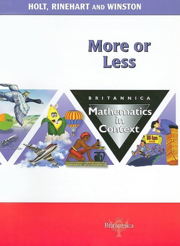 9780030715037: More or Less (Britannica Math in Context)