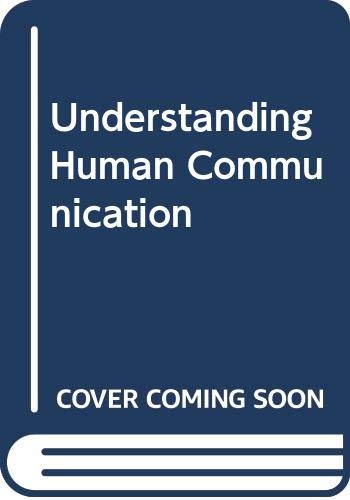 Imagen de archivo de Understanding Human Communication a la venta por Better World Books: West