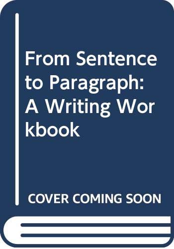9780030716485: From Sentence to Paragraph: Steps to Writing Competency for Intermediate E.S.L.Students