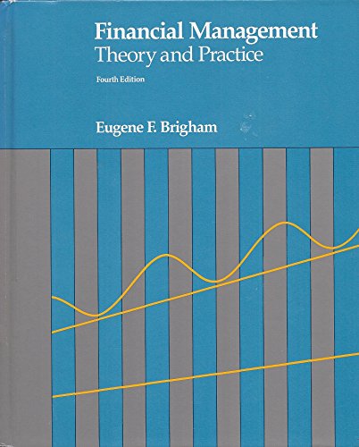 Imagen de archivo de Financial Management : Theory and Practice a la venta por Better World Books