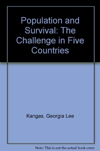 Beispielbild fr Population and Survival: The Challenge in Five Countries zum Verkauf von Zubal-Books, Since 1961
