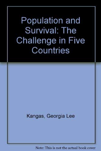 Imagen de archivo de Population and Survival: The Challenge in Five Countries a la venta por Zubal-Books, Since 1961