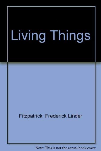 Stock image for Living things for sale by The Book Cellar, LLC