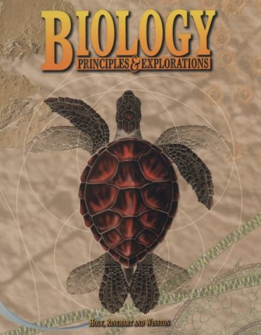 9780030724572: Biology: Principles & Exploration