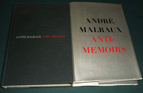 9780030725654: Anti-Memoirs. Translated by Terence Kilmartin