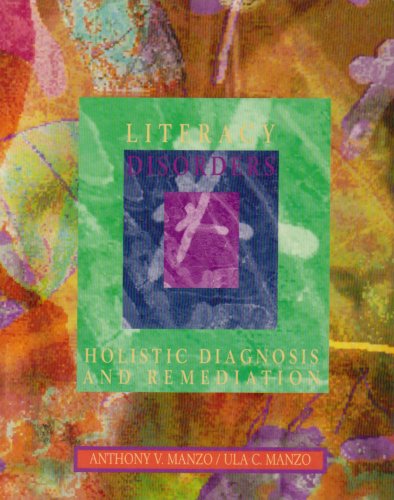 Imagen de archivo de Literary Disorders: Holistic Diagnosis and Remediation a la venta por The Yard Sale Store