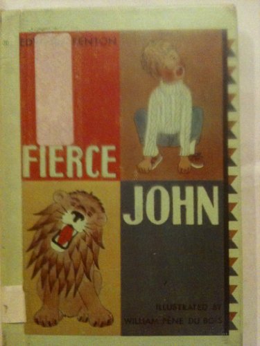 Stock image for Fierce John,: A Story for sale by ThriftBooks-Atlanta