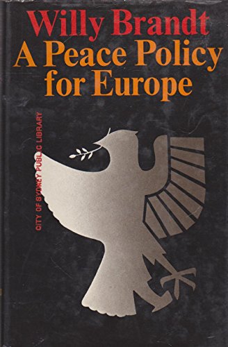 Imagen de archivo de A Peace Policy for Europe a la venta por BookHolders