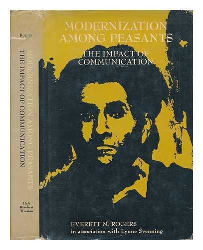 Stock image for Modernization among Peasants: The Impact of Communication for sale by N. Fagin Books