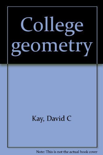 College geometry (9780030731006) by Kay, David C