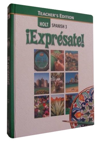 Stock image for Holt Spanish - Expresate Level 3 ; 9780030735332 ; 0030735335 for sale by APlus Textbooks