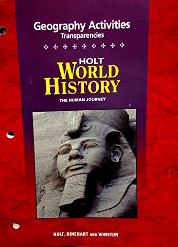 9780030735813: Geography Activities Transparencies, Holt World History (Holt World History, The Human Journey)