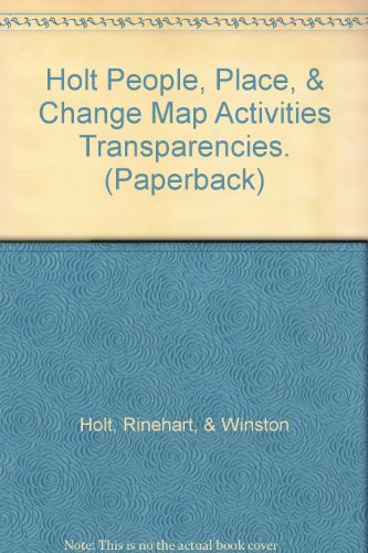 Stock image for Holt People, Place, & Change Map Activities Transparencies. (Paperback) for sale by Nationwide_Text