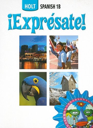 Beispielbild fr Holt Spanish 1B, Expresate! zum Verkauf von ThriftBooks-Atlanta