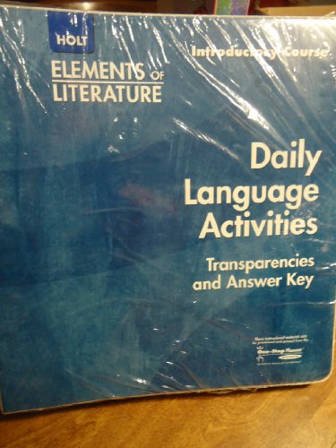 Daily Language Activities (Elements of Literature) (9780030738715) by Kylene Beers