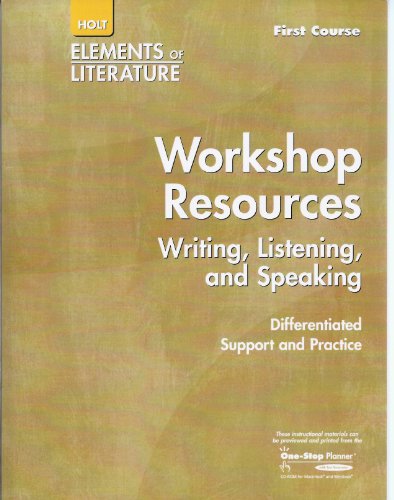 Imagen de archivo de Elements Of Literature 2005: First Course/ Grade 7: Workshop Resources: Writing, Listening. a la venta por Georgia Book Company