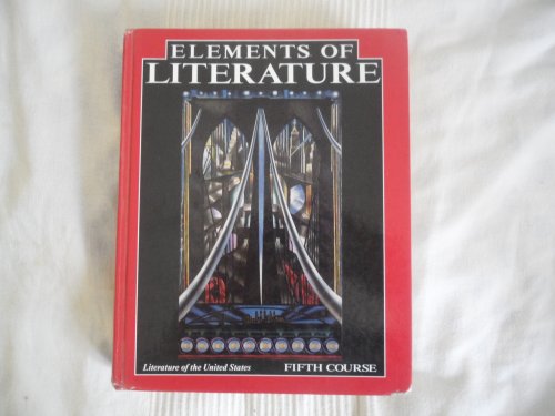Beispielbild fr Elements of Literature : Literature of the United States, 5th Course zum Verkauf von Better World Books