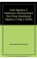 9780030742040: Algebra 2, Grade 11 Standardized Test Prep Workbook: Holt Algebra 2 Alabama (Alg 2 2004)
