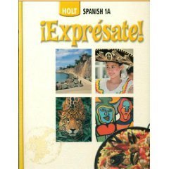 Beispielbild fr Holt Spanish 1A: Expresate zum Verkauf von Cronus Books