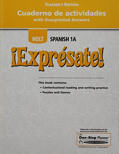 Imagen de archivo de Holt Spanish 1A !Expresate! Teacher's Cuaderno De Actividades With Overprinted Answers (2006 Copyright) a la venta por ~Bookworksonline~