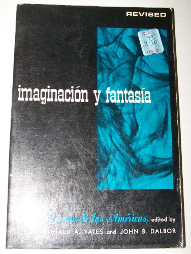 9780030744754: imaginacion y fantasia Revised