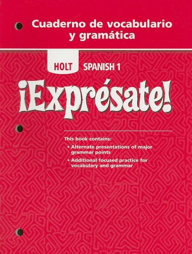 Imagen de archivo de Exprsate!: Cuaderno de vocabulario y gramatica Student Edition Level 1 (English and Spanish Edition) a la venta por Goodwill Books