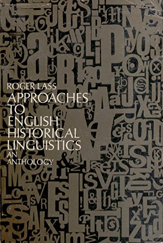 Imagen de archivo de Approaches to English Historical Linguistics : An Anthology a la venta por Better World Books