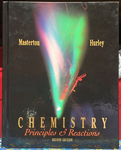 Imagen de archivo de Chemistry: Principles and Reactions (Saunders golden sunburst series) a la venta por Jenson Books Inc