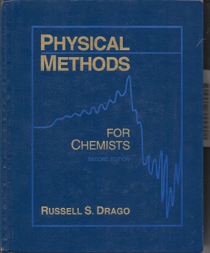 9780030751769: Physical Methods for Chemists