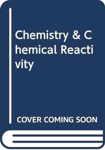 9780030752698: Chemistry & Chemical Reactivity