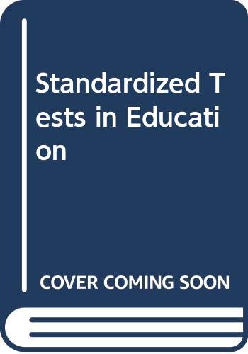 Imagen de archivo de Standardized tests in education a la venta por POQUETTE'S BOOKS