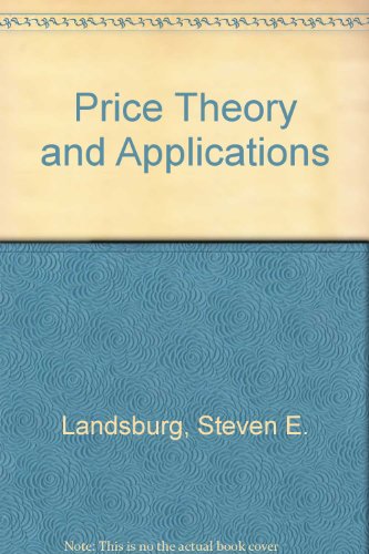 9780030753862: Price Theory and Applications