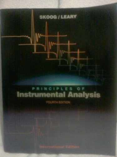 Principles of Instrumental Analysis (9780030753985) by Douglas A. Skoog; Donald M. West