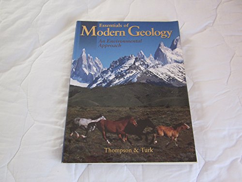 9780030754449: Essentials of Modern Geology: An Environmental Approach (Saunders Golden Sunburst)